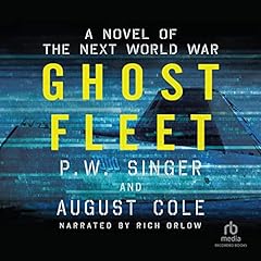 Ghost Fleet Audiolibro Por P. W. Singer, August Cole arte de portada