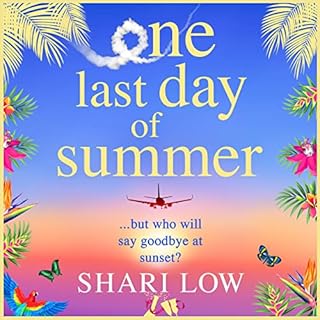 One Last Day of Summer Audiobook By Shari Low cover art