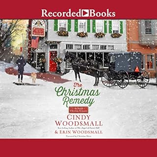 The Christmas Remedy Audiolibro Por Cindy Woodsmall, Erin Woodsmall arte de portada