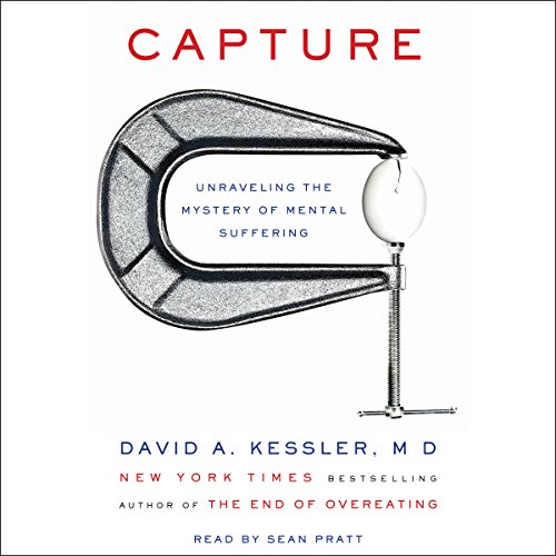 Capture Audiolibro Por David A. Kessler MD arte de portada