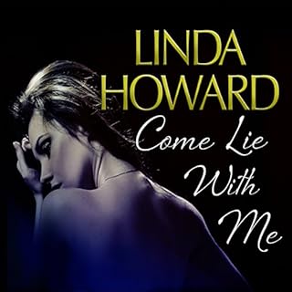 Come Lie with Me Audiolibro Por Linda Howard arte de portada