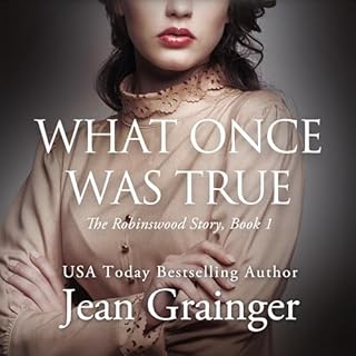 What Once Was True Audiolibro Por Jean Grainger arte de portada