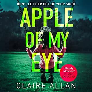 Apple of My Eye Audiobook By Claire Allan, Annie Farr cover art