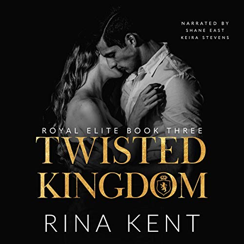 Twisted Kingdom: A Dark High School Bully Romance Audiolibro Por Rina Kent arte de portada