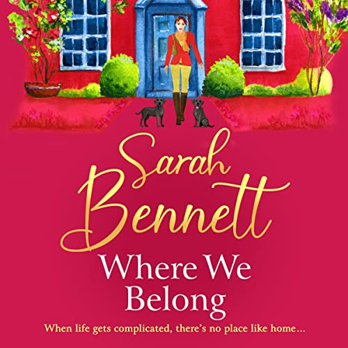 Where We Belong Audiobook By Sarah Bennett cover art