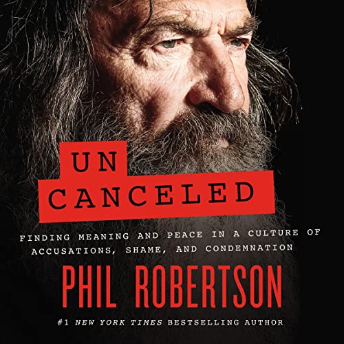 Uncanceled Audiolibro Por Phil Robertson arte de portada