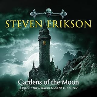Gardens of the Moon Audiobook By Steven Erikson cover art