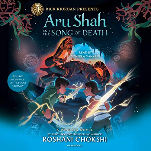 Aru Shah and the Song of Death Audiobook By Roshani Chokshi cover art