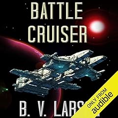 Battle Cruiser Audiolibro Por B. V. Larson arte de portada