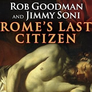 Rome's Last Citizen Audiolibro Por Rob Goodman, Jimmy Soni arte de portada