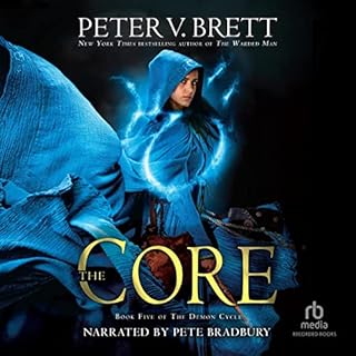 The Core Audiobook By Peter V. Brett cover art