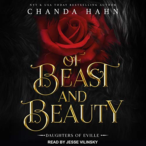 Of Beast and Beauty Audiolibro Por Chanda Hahn arte de portada