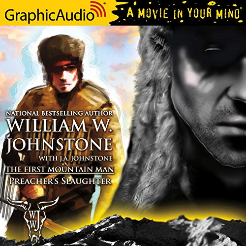 Preacher's Slaughter [Dramatized Adaptation] Audiobook By William W. Johnstone, J. A. Johnstone cover art