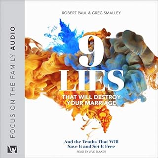 9 Lies That Will Destroy Your Marriage Audiolibro Por Greg Smalley, Robert S. Paul arte de portada