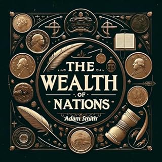 The Wealth of Nations Audiolibro Por Adam Smith arte de portada