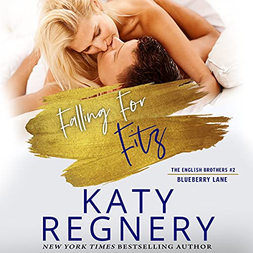 Falling for Fitz: The English Brothers #2 Audiolibro Por Katy Regnery arte de portada