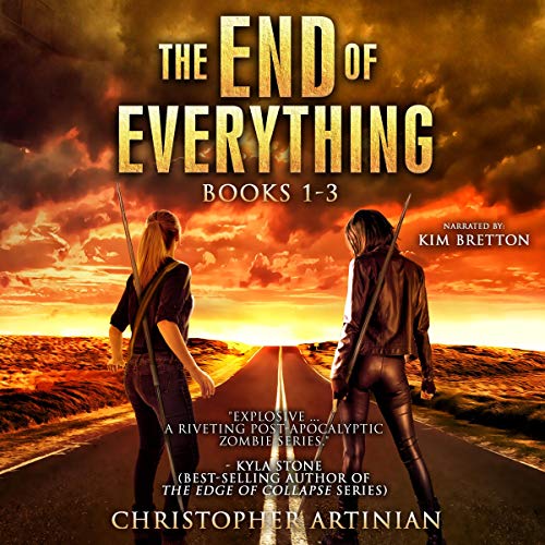 The End of Everything Box Set Audiobook By Christopher Artinian cover art