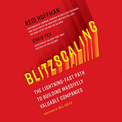 Blitzscaling Audiolibro Por Reid Hoffman, Chris Yeh, Bill Gates - foreword arte de portada