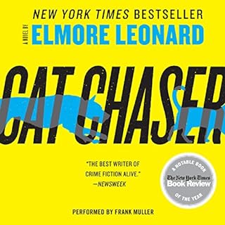 Cat Chaser Audiolibro Por Elmore Leonard arte de portada