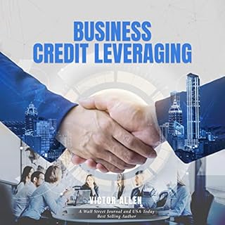 Business Credit Leveraging Audiobook By Victor Allen cover art