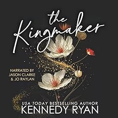 The Kingmaker Audiolibro Por Kennedy Ryan arte de portada