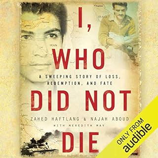 I, Who Did Not Die Audiolibro Por Zahed Haftlang, Najah Aboud arte de portada