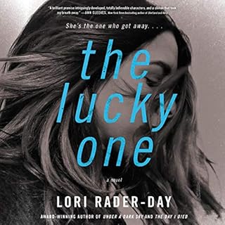 The Lucky One Audiobook By Lori Rader-Day cover art