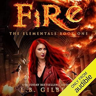 Fire Audiolibro Por L. B. Gilbert arte de portada