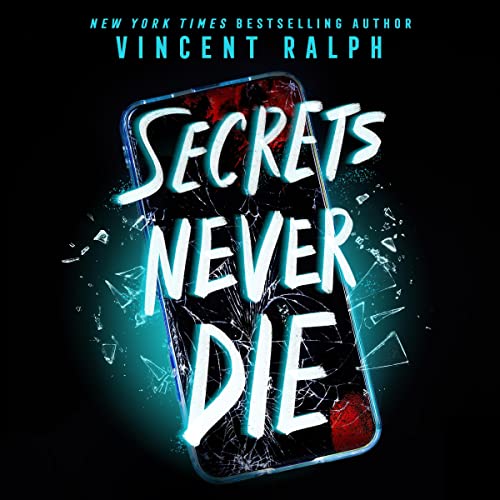 Secrets Never Die Audiolibro Por Vincent Ralph arte de portada