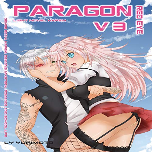 Paragon - Red Eye Vol. 3 Audiobook By Ly Yurimoto cover art