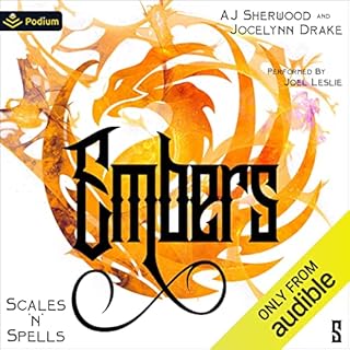 Embers Audiobook By AJ Sherwood, Jocelynn Drake cover art