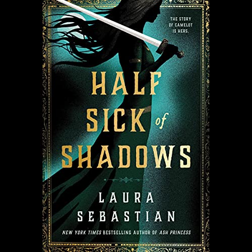 Half Sick of Shadows Audiolibro Por Laura Sebastian arte de portada