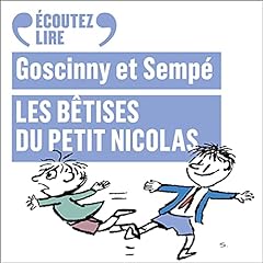 Les b&ecirc;tises du Petit Nicolas Audiolibro Por Ren&eacute; Goscinny, Semp&eacute; arte de portada