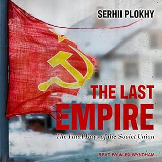 The Last Empire Audiolibro Por Serhii Plokhy arte de portada