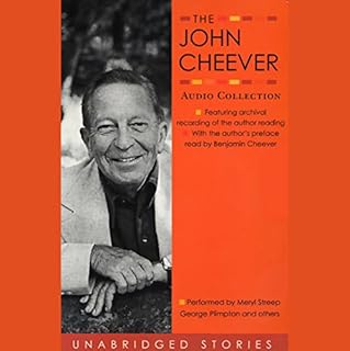 The John Cheever Audio Collection (Unabridged Stories) Audiolibro Por John Cheever arte de portada