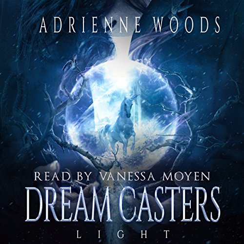 Dream Casters: Light Audiolibro Por Adrienne Woods arte de portada