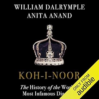 Koh-i-Noor Audiolibro Por Anita Anand, William Dalrymple arte de portada