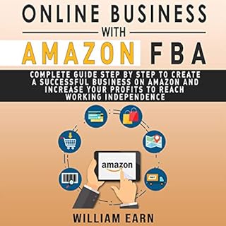 Online Business with Amazon FBA Audiolibro Por William Earn arte de portada