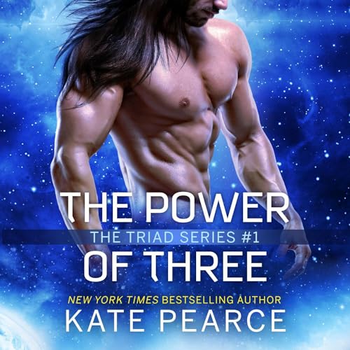 The Power of Three Audiobook By Kate Pearce cover art