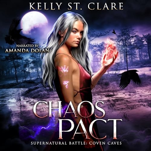 Chaos Pact: Supernatural Battle Audiobook By Kelly St Clare cover art