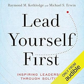 Lead Yourself First Audiolibro Por Raymond M. Kethledge, Michael S. Erwin arte de portada