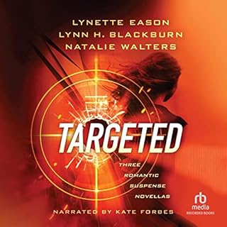 Targeted Audiobook By Lynette Eason, Lynn H. Blackburn, Natalie Walters cover art