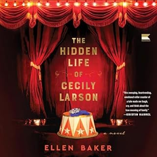 The Hidden Life of Cecily Larson Audiolibro Por Ellen Baker arte de portada