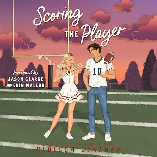 Scoring the Player Audiolibro Por Rebecca Jenshak arte de portada