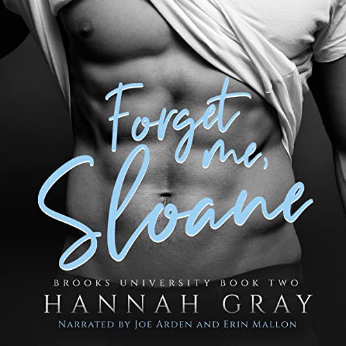 Forget Me, Sloane Audiolibro Por Hannah Gray arte de portada
