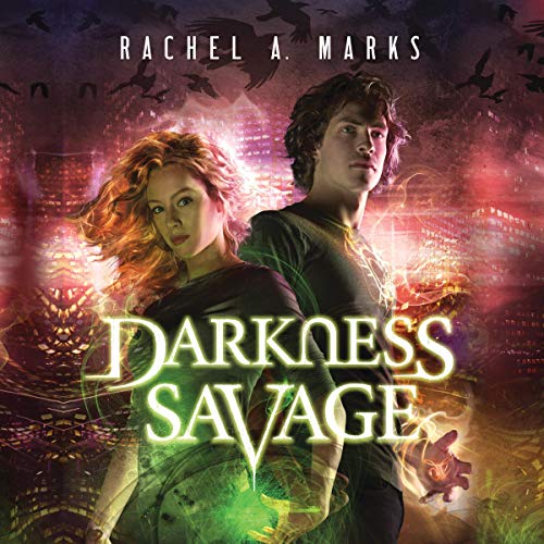 Darkness Savage Audiolibro Por Rachel A. Marks arte de portada