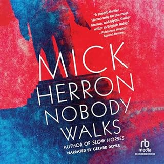 Nobody Walks Audiolibro Por Mick Herron arte de portada