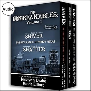 The Unbreakables: Volume 1 Audiobook By Jocelynn Drake, Rinda Elliott cover art