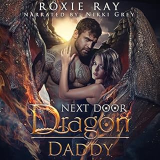 Next Door Dragon Daddy Audiolibro Por Roxie Ray arte de portada