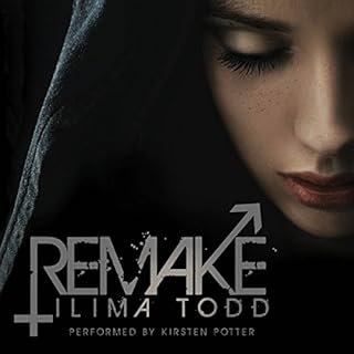 Remake Audiobook By Ilima Todd cover art